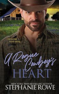 Cover image for A Rogue Cowboy's Heart