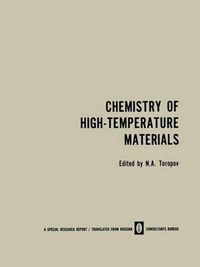 Cover image for Chemistry of High-Temperature Materials