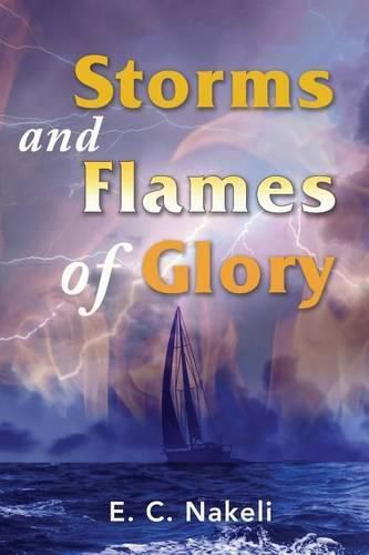 Cover image for Storms and Flames of Glory