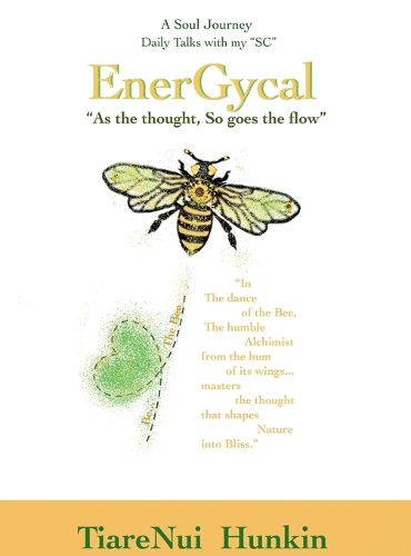 Cover image for ENERGYCAL, "As the Thought, So goes the flow"