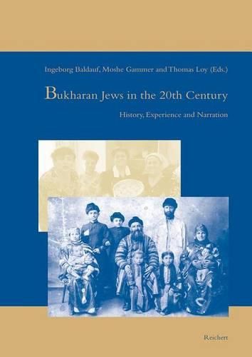 Cover image for Bukharan Jews in the 20th Century: History, Experience and Narration