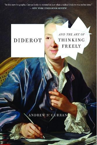 Cover image for Diderot And The Art Of Thinking Freely