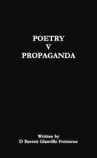 Cover image for Poetry V Propaganda