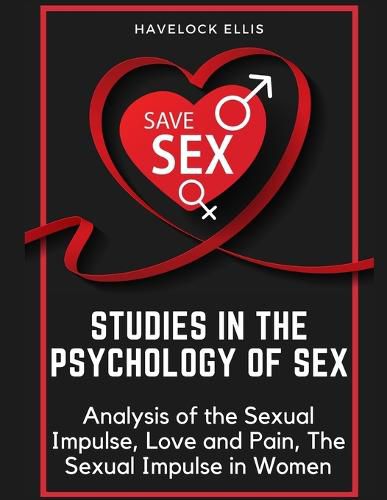 Cover image for Studies in the Psychology of Sex