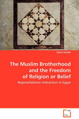 Cover image for The Muslim Brotherhood and the Freedom of Religion or Belief