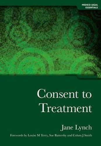 Cover image for Consent to Treatment: Medico-Legal Essentials