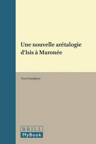 Une nouvelle aretalogie d'Isis a Maronee