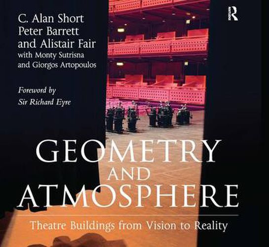 Cover image for Geometry and Atmosphere: Theatre Buildings from Vision to Reality