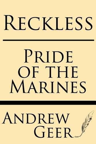 Cover image for Reckless: Pride of the Marines