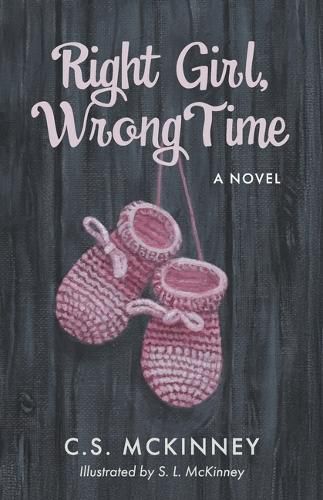 Cover image for Right Girl, Wrong Time