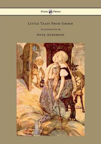 Little Tales From Grimm - Illustrated by Anne Anderson