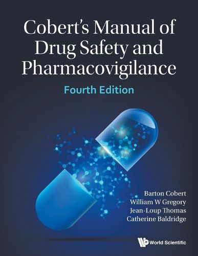 Cover image for Cobert's Manual Of Drug Safety And Pharmacovigilance (Fourth Edition)