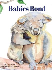 Cover image for Babies Bond
