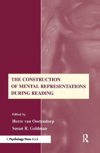 Cover image for The Construction of Mental Representations During Reading