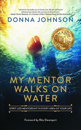 Cover image for My Mentor Walks on Water