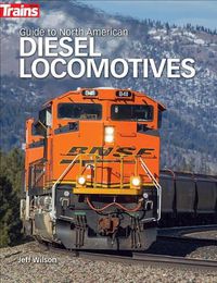 Cover image for Guide to North American Diesel Locomotives
