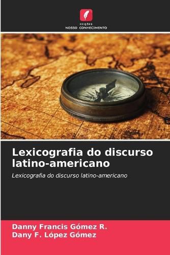 Cover image for Lexicografia do discurso latino-americano