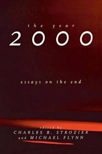 Cover image for The Year 2000: Essays on the End