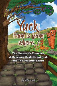 Cover image for Yuck! Food is from where..?