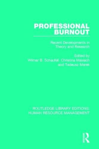 Cover image for Professional Burnout: Recent Developments in Theory and Research