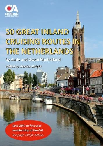 Cover image for 50 Great Inland Cruising Routes in the Netherlands