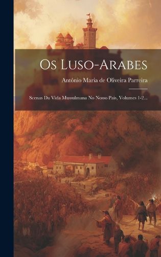 Cover image for Os Luso-arabes
