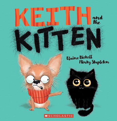 Cover image for Keith and the Kitten (Keith Vs Queenie, Book #1)