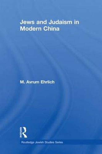 Cover image for Jews and Judaism in Modern China