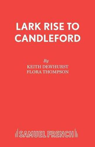 Lark Rise to Candleford: Play