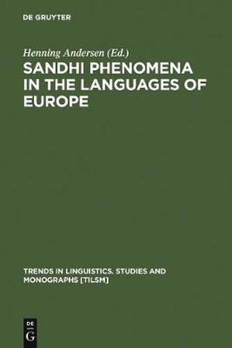 Cover image for Sandhi Phenomena in the Languages of Europe