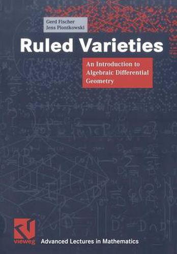 Cover image for Ruled Varieties: An Introduction to Algebraic Differential Geometry