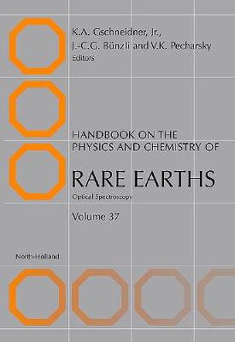 Handbook on the Physics and Chemistry of Rare Earths: Optical Spectroscopy