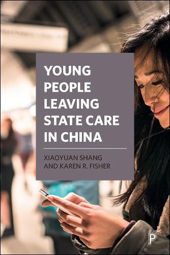 Cover image for Young People Leaving State Care in China