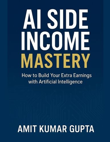 Cover image for AI Side Income Mastery