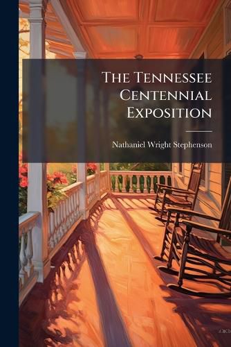 Cover image for The Tennessee Centennial Exposition