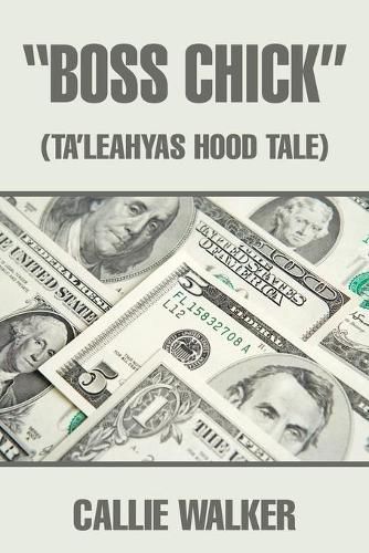 Cover image for Boss Chick: (Ta'leahyas Hood Tale)