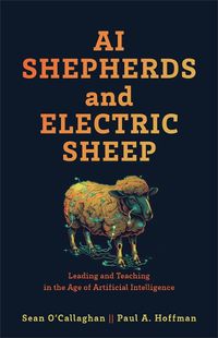 Cover image for AI Shepherds and Electric Sheep