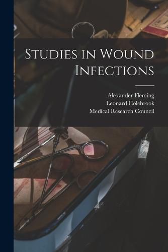 Cover image for Studies in Wound Infections