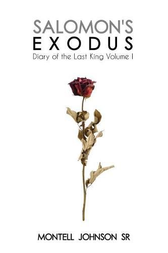 Cover image for Salomon's Exodus: Diary of the Last King Volume I