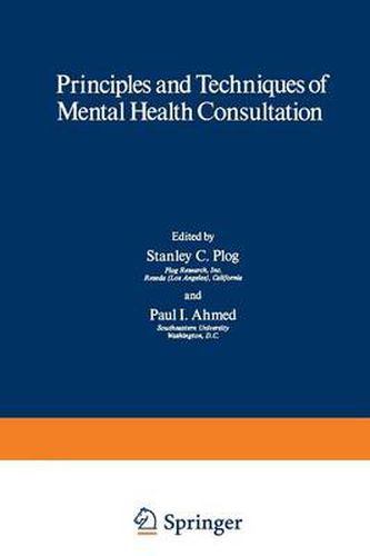 Cover image for Principles and Techniques of Mental Health Consultation