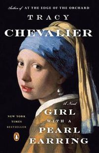 Cover image for Girl with a Pearl Earring: A Novel