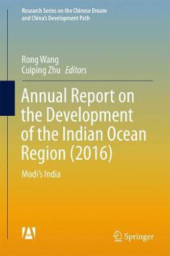 Cover image for Annual Report on the Development of the Indian Ocean Region (2016): Modi's India