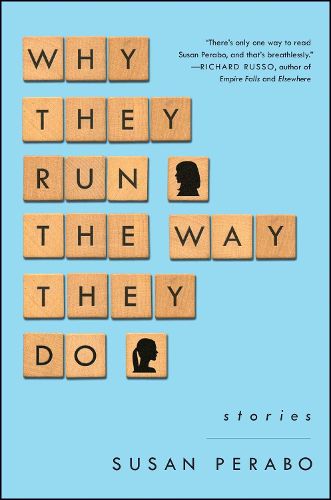 Why They Run the Way They Do: Stories