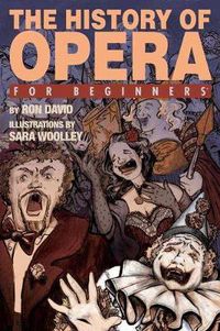 Cover image for History of Opera for Beginners