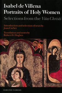 Cover image for Portraits of Holy Women: Selections from the Vita Christi