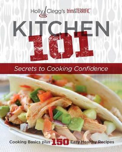 Cover image for Kitchen 101: Secrets to Cooking Confidence