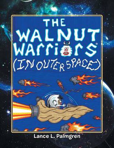 Cover image for Walnut Warriors (R) (in Outer Space)