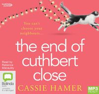 Cover image for The End Of Cuthbert Close