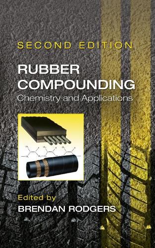 Cover image for Rubber Compounding: Chemistry and Applications, Second Edition