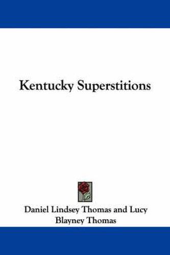 Cover image for Kentucky Superstitions